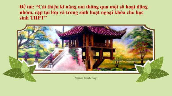 Số 1. Cải thiện kĩ năng nói thông qua một số hoạt động nhóm, cặp tại lớp và trong sinh hoạt ngoại khóa cho học sinh THPT