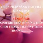 Số 2. Một số biện pháp để nâng cao chất lượng dạy từ vựng cho học sinh khối 7 trường THCS ABC